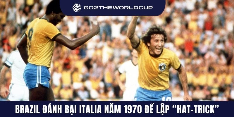 Brazil (áo vàng) đánh bại Italia năm 1970 để lập “hat-trick” vô địch World Cup