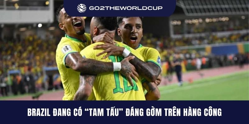 Brazil đang có “tam tấu” đáng gờm trên hàng công Vinicius - Raphinha - Rodrygo