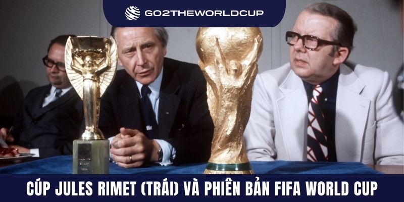 Cúp Jules Rimet (trái) và phiên bản FIFA World Cup ngày nay