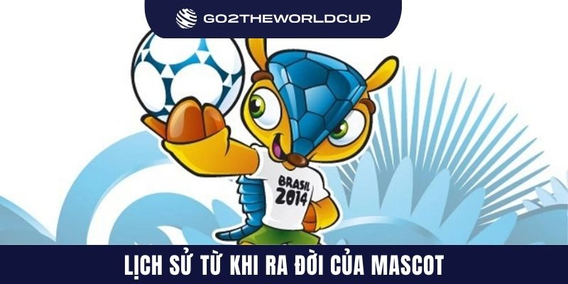 Lịch sử từ khi ra đời của Mascot