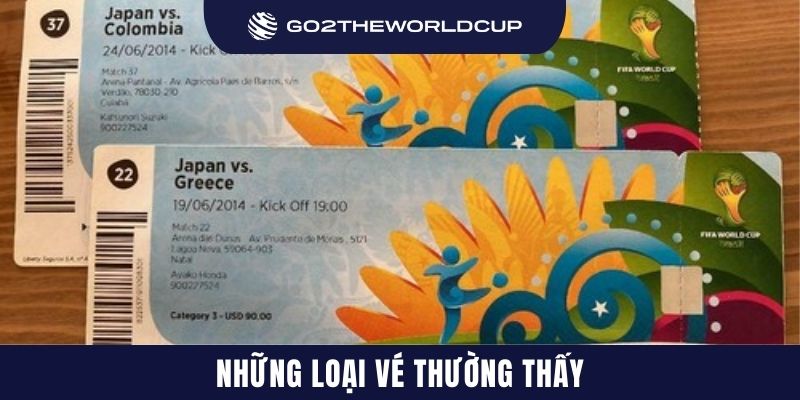 Những loại vé thường thấy