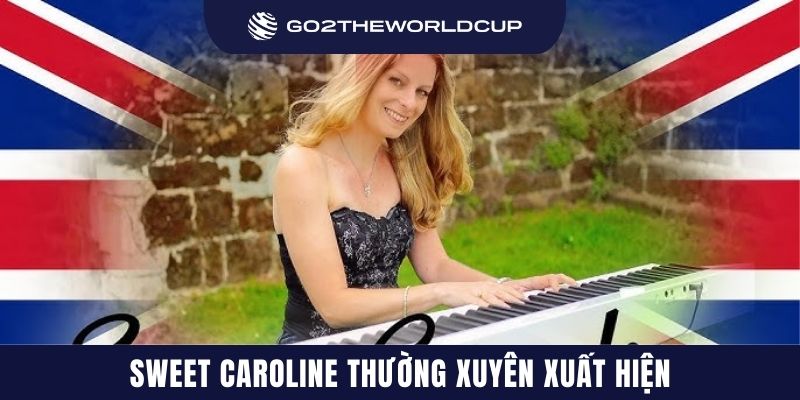 Sweet Caroline thường xuyên xuất hiện
