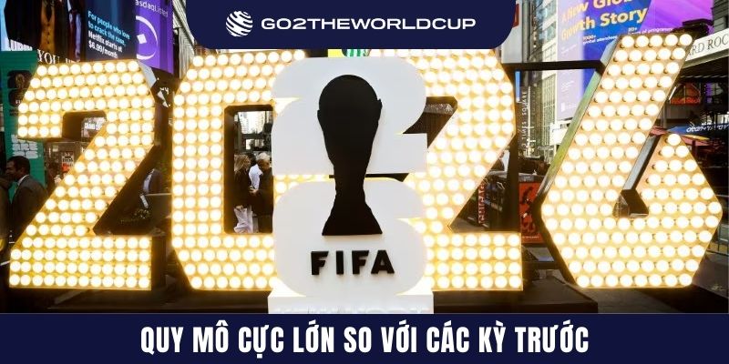 Quy mô cực lớn so với các kỳ trước