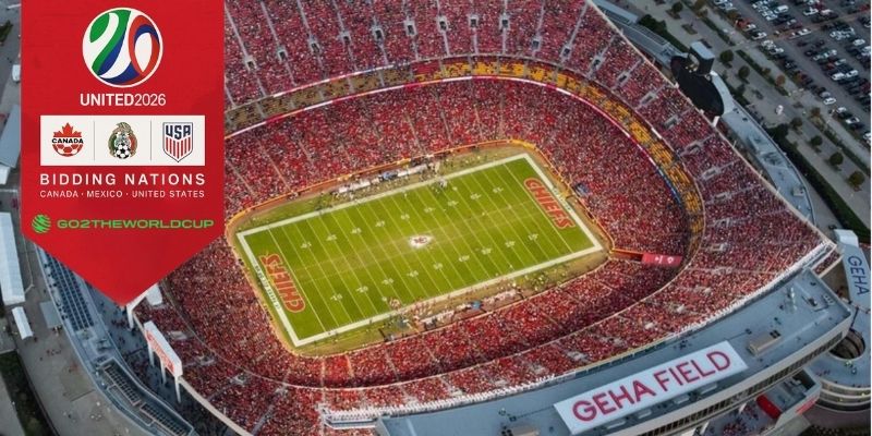 Arrowhead Stadium sân vận động World Cup 2026