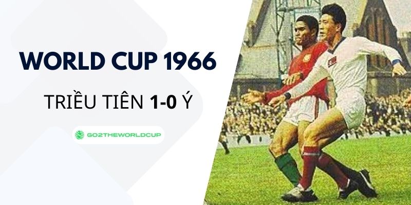 Những đội tuyển gây sốc nhất lịch sử World Cup