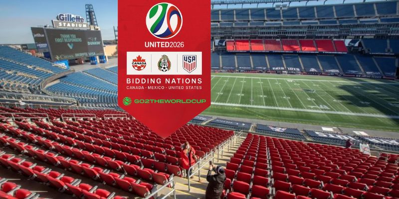 Gillette Stadium sân vận động World Cup 2026