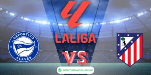Soi kèo Alaves vs Atletico Madrid