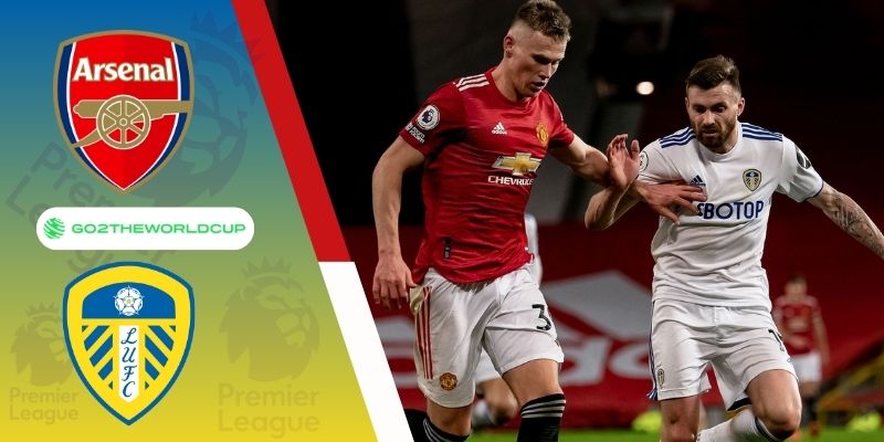 Soi kèo Arsenal vs Leeds United