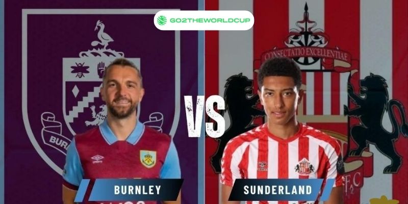 Soi kèo Burnley vs Sunderland