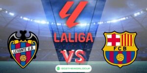 Soi kèo Levante vs Barcelona