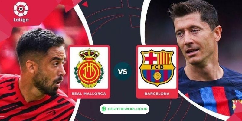 Soi kèo Mallorca vs Barcelona