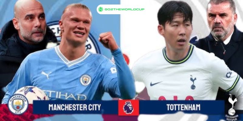 Soi kèo Manchester City vs Tottenham