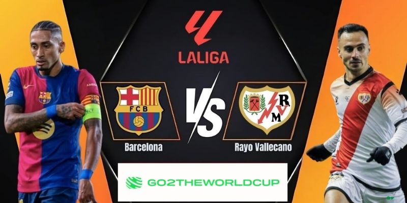 Soi kèo Rayo Vallecano vs Barcelona