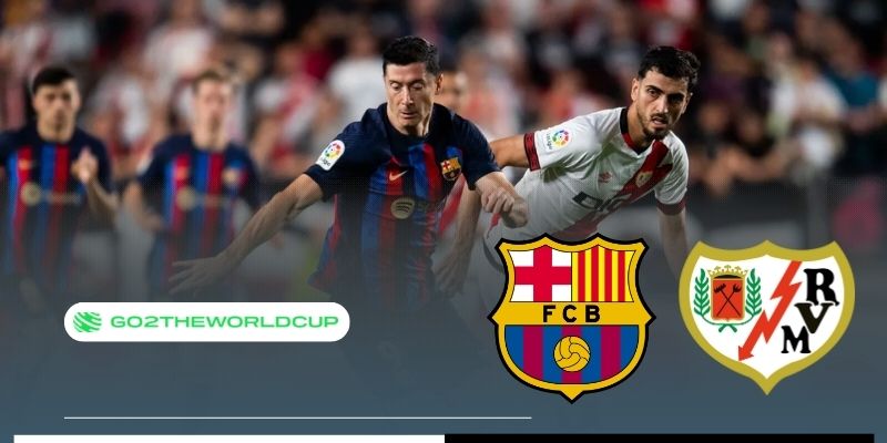 Soi kèo Rayo Vallecano vs Barcelona