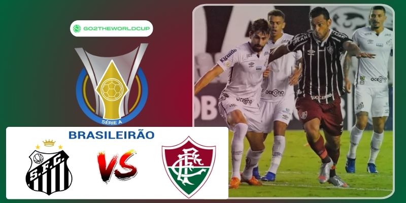 Soi kèo Santos vs Fluminense