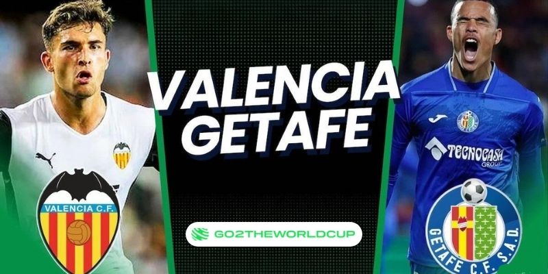 Soi kèo Valencia vs Getafe