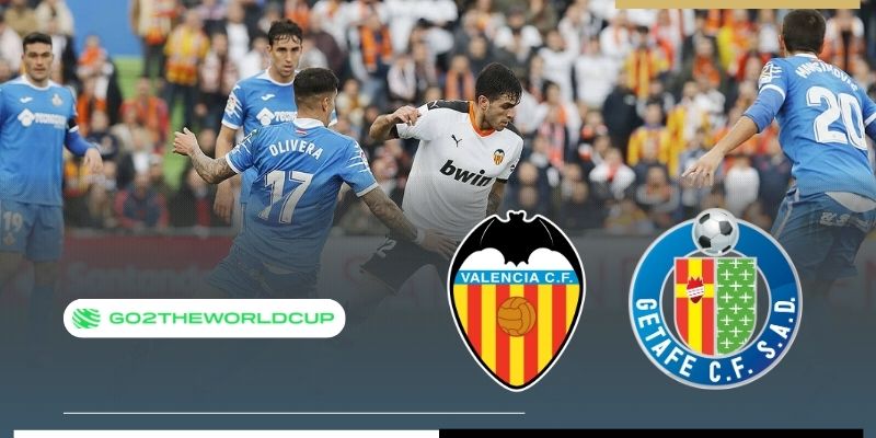 Soi kèo Valencia vs Getafe