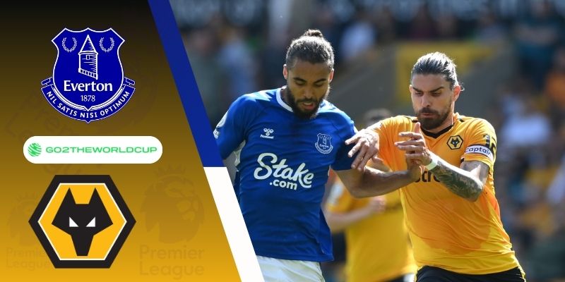 Soi kèo Wolves vs Everton