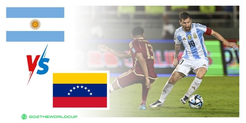Soi kèo Argentina vs Venezuela World Cup 2026