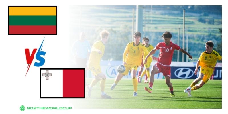 Soi kèo Lithuania vs Malta World Cup 2026