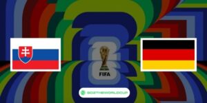 Soi kèo Slovakia vs Đức World Cup 2026