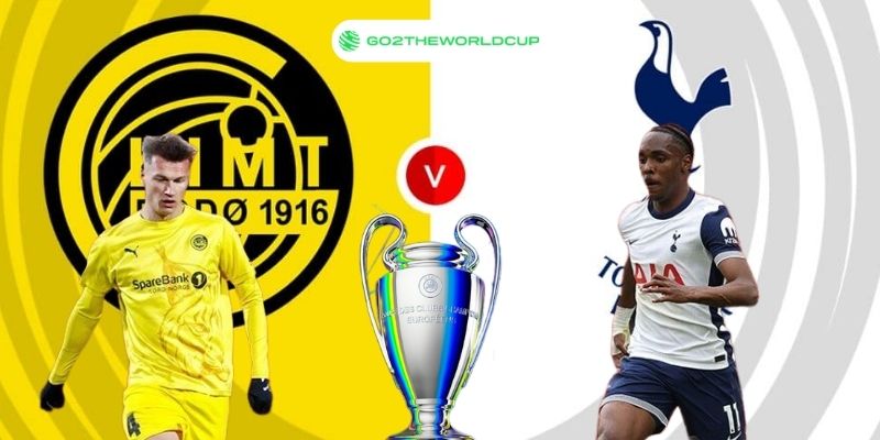 Soi kèo Bodo Glimt vs Tottenham