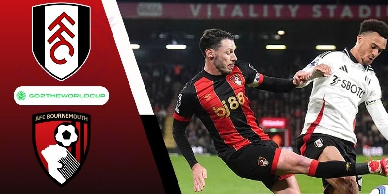 Soi kèo Fulham vs Bournemouth