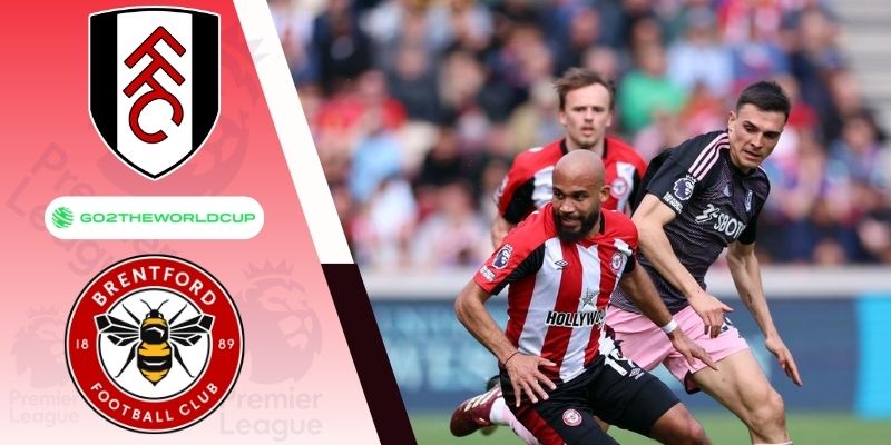 Soi kèo Fulham vs Brentford