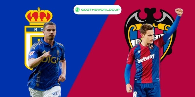 Soi kèo Real Oviedo vs Levante