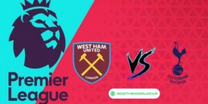 Soi kèo West Ham vs Tottenham