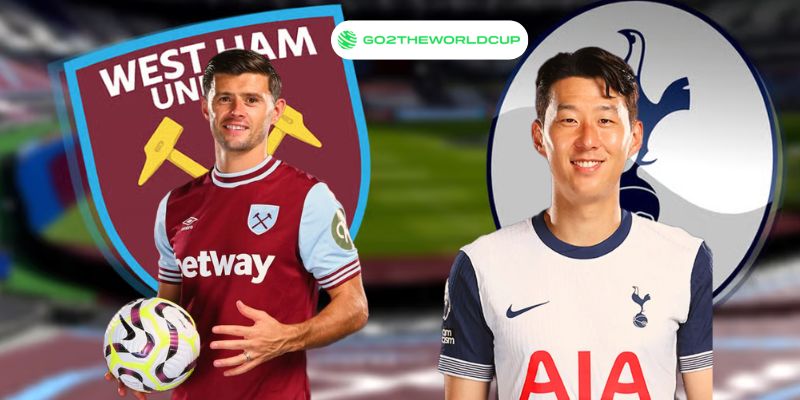 Soi kèo West Ham vs Tottenham