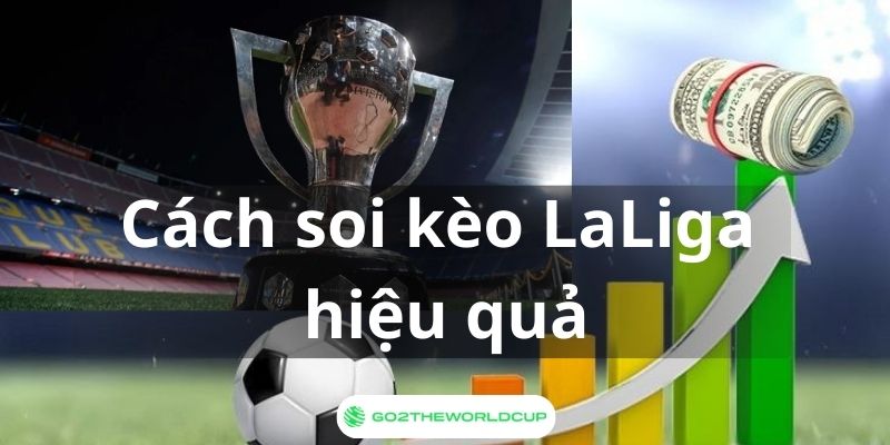 Tỷ Lệ Kèo LaLiga