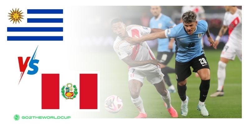 Soi kèo Uruguay vs Peru World Cup 2026
