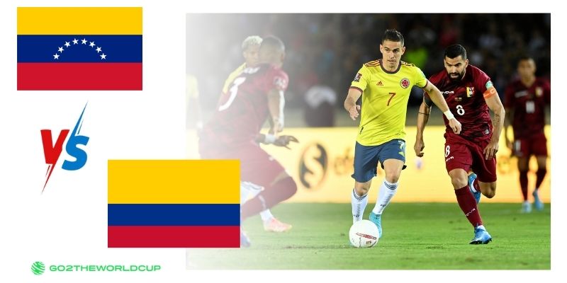 Soi kèo Venezuela vs Colombia World Cup 2026