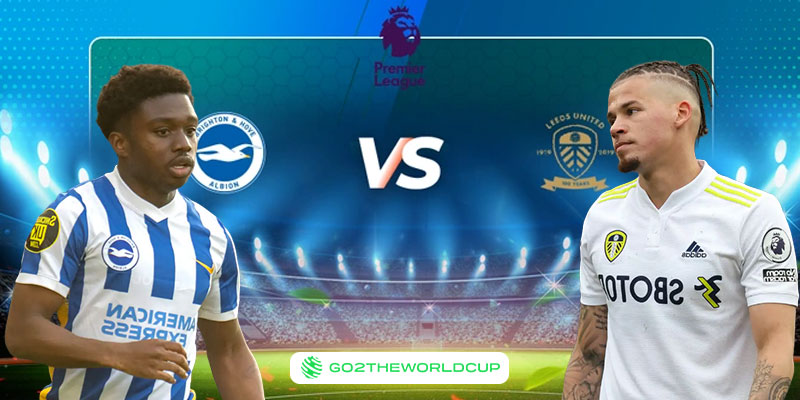 Soi kèo Brighton vs Leeds