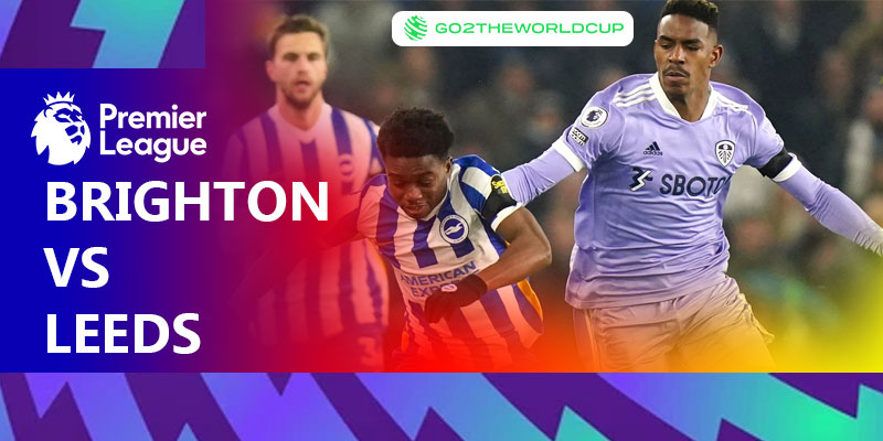 Soi kèo Brighton vs Leeds