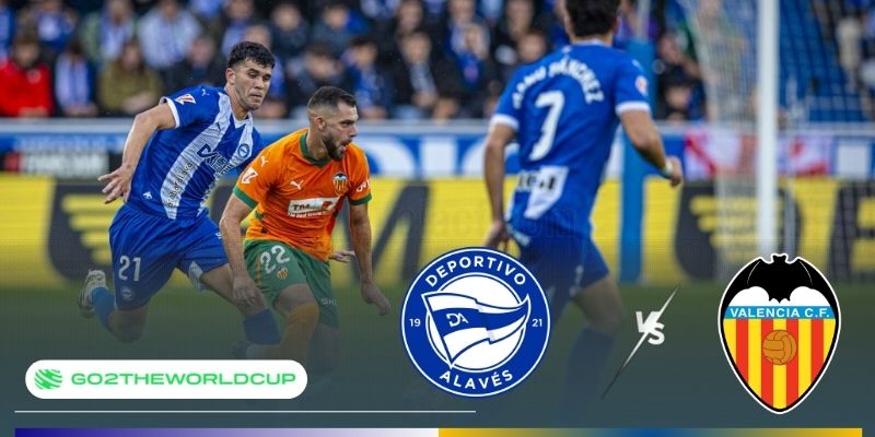Soi kèo Alaves vs Valencia