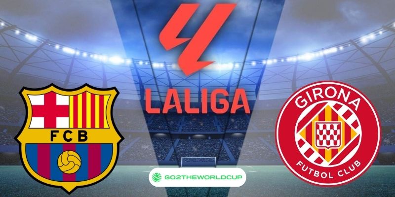 Soi kèo Barcelona vs Girona