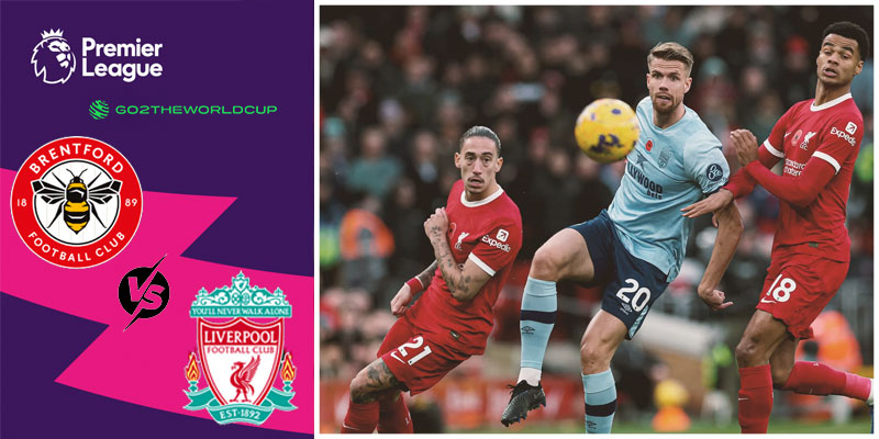 Soi kèo Brentford vs Liverpool