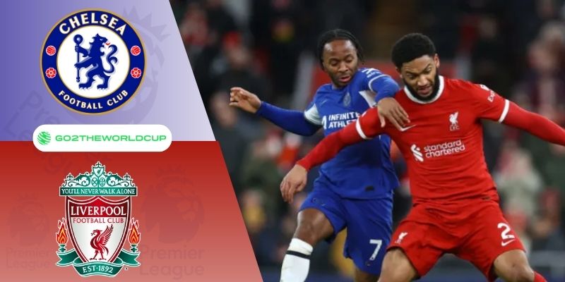 Soi kèo Chelsea vs Liverpool