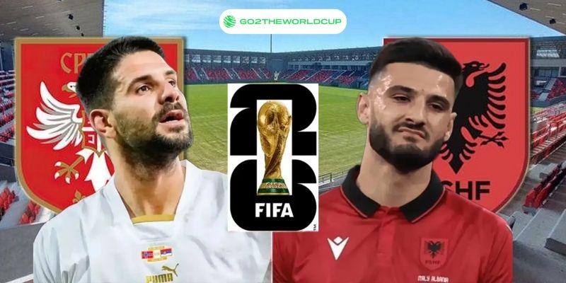 Soi kèo Serbia vs Albania