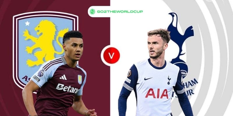 Soi kèo Tottenham vs Aston Villa